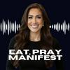 undefined Eat, Pray, Manifest with Jordan Cheyenne