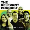 undefined The RELEVANT Podcast