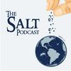 undefined The Salt Podcast