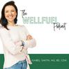 undefined The Wellfuel Podcast