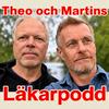 undefined Theo och Martins läkarpodd