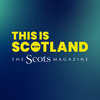 undefined This Is Scotland with The Scots Magazine
