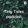 undefined Tiny Tales podcast