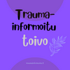 undefined Traumainformoitu Toivo