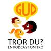 undefined Tror Du?