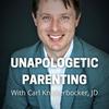 undefined Unapologetic Parenting