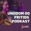 undefined Ungdom og Fritids podkast