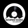 undefined Waterproof Records with Jacob Givens