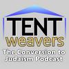undefined TentWeavers: The Conversion to Judaism Podcast