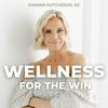 undefined Wellness For The Win Podcast