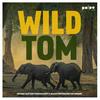 undefined Wild Tom