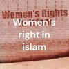 undefined Women's right in islam