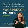 undefined Yogaprenörpodden | Företagande för dig som hjälper andra att må bra