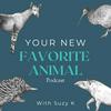 undefined Your New Favorite Animal Podcast