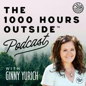 Podcast The 1000 Hours Outside Podcast