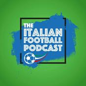 Podcast The Italian Football Podcast