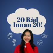 Podcast 20 råd innan 20!