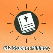 Podcast 412 Student Ministry