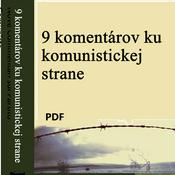 Podcast 9 komentárov ku komunistickej strane
