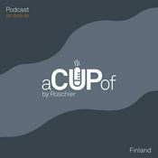 Podcast A cup of - podcast Roschierilta