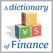 Podcast A Dictionary of Finance