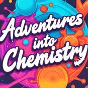Podcast Adventures into Chemistry