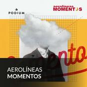 Podcast Aerolíneas Momentos
