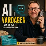 Podcast AI i vardagen – samtal med vanliga människor