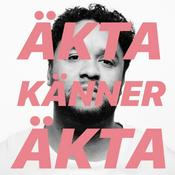 Podcast Äkta Känner Äkta