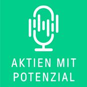 Podcast Aktien mit Potenzial