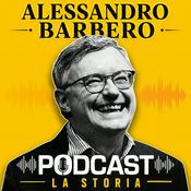Alessandro Barbero Podcast - La Storia