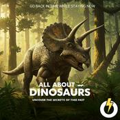 Podcast All About Dinosaurs