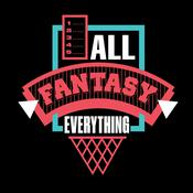 Podcast All Fantasy Everything