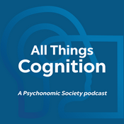Podcast All Things Cognition