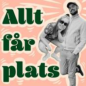 Podcast Allt Får Plats