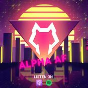 Podcast Alpha AF