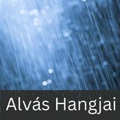 Podcast Alvás Hangjai