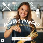 Podcast Always Hungry