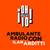 Podcast Ambulante Radio Con Ilan Arditti