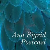 Podcast Ana Sigrid Postcast