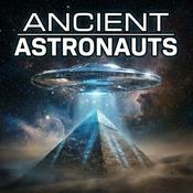 Podcast Ancient Astronauts