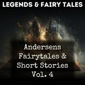 Podcast Andersens Fairytales & Short Stories Vol. 4