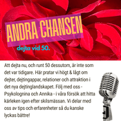 Podcast Andra chansen - dejta vid 50