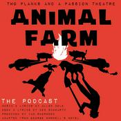 Podcast Animal Farm: The Podcast