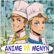 Podcast Anime på Menyn