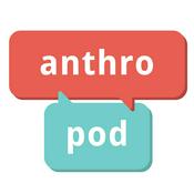 Podcast AnthroPod