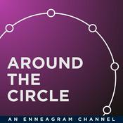 Podcast Around the Circle | An Enneagram Podcast