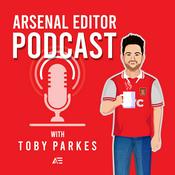 Podcast Arsenal Editor Podcast