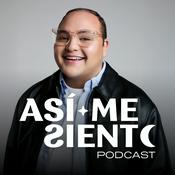 Podcast Así Me Siento Podcast