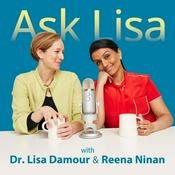 Podcast Ask Lisa: The Psychology of Raising Tweens & Teens